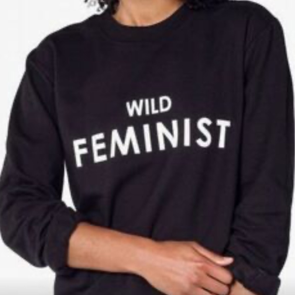 Like New Wild Feminist by Wild Fang Sweatshirt; Size Medium